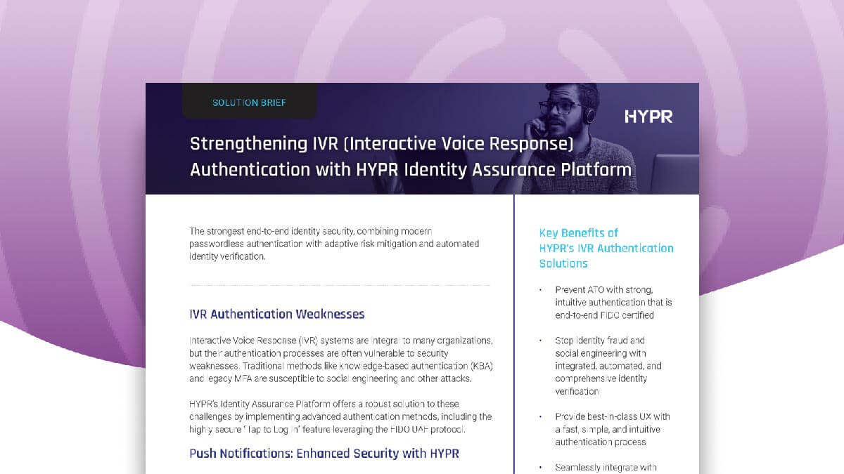 Strengthening IVR Authentication 